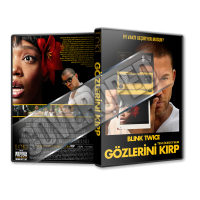 Gözlerini Kırp - Blink Twice - 2024 Türkçe Dvd Cover Tasarımı